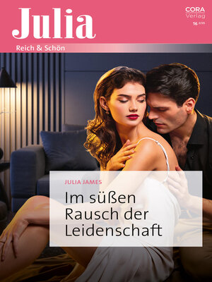 cover image of Im süßen Rausch der Leidenschaft